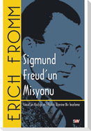Sigmund Freudun Misyonu