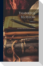 Thankful Blossom