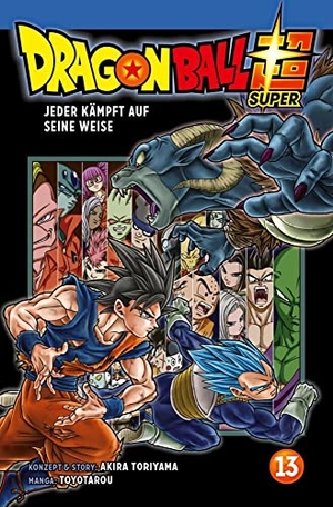 Akira Toriyama / Toyotarou. Dragon Ball Super 13 - Das Gewinner-Universum steht fest! | Neues aus dem DRAGON BALL-Universum. Carlsen Verlag GmbH, 2021.