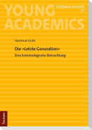 Die "Letzte Generation"