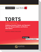 Casenote Legal Briefs for Torts, Keyed to Goldberg, Sebok, and Zipursky