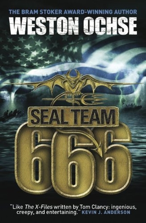 Ochse, Weston. SEAL Team 666. Titan Books IWUK, 2013.