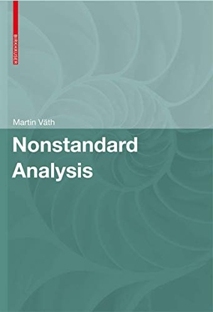 Väth, Martin Andreas. Nonstandard Analysis. Birkhäuser Basel, 2006.