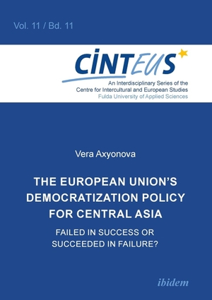 Axyonova, Vera. The European Union's Democratization Policy for Central Asia. Failed in Success or Succeeded in Failure?. ibidem, 2014.