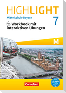Highlight 7. Jahrgangsstufe - Mittelschule Bayern. Für M-Klassen - Workbook mit interaktiven Übungen auf scook.de