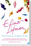 The Pursuit of Alice Thrift