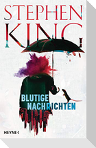 Blutige Nachrichten