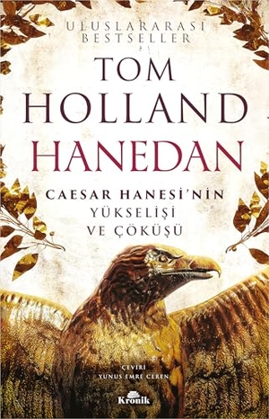 Holland, Tom. Hanedan. Kronik Kitap, 2025.