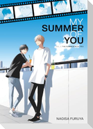 The Summer With You (My Summer of You Vol. 2)