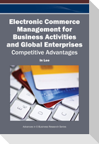 Electronic Commerce Management for Business Activities and Global Enterprises