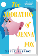 The Adoration of Jenna Fox