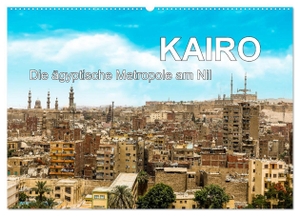 Frank BAUMERT, Fb. KAIRO Die ägyptische Metropole am Nil (Wandkalender 2024 DIN A2 quer), CALVENDO Monatskalender - Metropole am Nil. Calvendo, 2023.