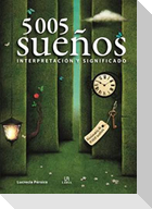 5.005 sueños : interpretación y significado