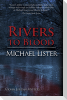 Rivers to Blood
