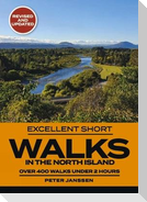 Excellent Short Walks in the North Island