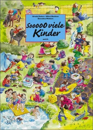 Enders, Ursula / Boehme, Ulfert et al. Sooooo viele Kinder - Ein Wimmelbilderbuch über die Einzigartigkeit kindlicher Gefühle.. Zartbitter e.V., 2003.