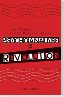Psychoanalyse und Revolution