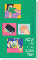 How To Use 3,000 Yen