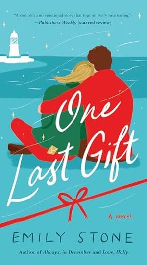 Stone, Emily. One Last Gift. Random House Publishing Group, 2024.