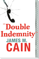 Double Indemnity