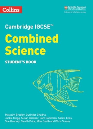 Sunley, Chris / Gardner, Susan et al. Cambridge IGCSE(TM) Combined Science Student's Book. HarperCollins Publishers, 2023.