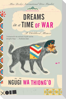 Dreams in a Time of War