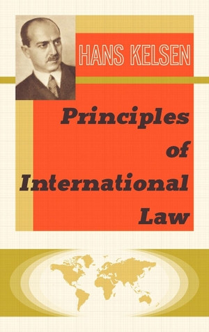 Kelsen, Hans. Principles of International Law. The Lawbook Exchange, Ltd., 2012.