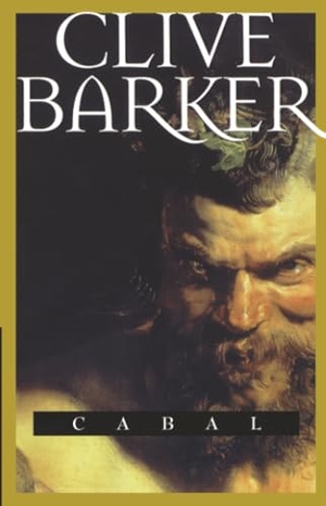 Barker, Clive. Cabal. Gallery Books, 2001.