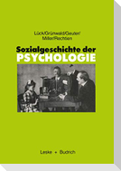 Sozialgeschichte der Psychologie
