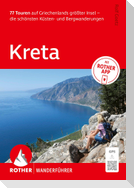 ROTHER Wanderführer Kreta. 77 Touren auf Griechenlands größter Insel - die schönsten Küsten- und Bergwanderungen