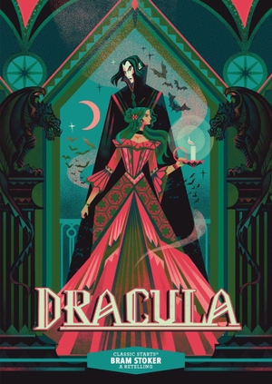 Stoker, Bram / Tania Zamorsky. Classic Starts®: Dracula. Hachette Book Group USA, 2026.