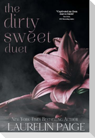Dirty Sweet Duet