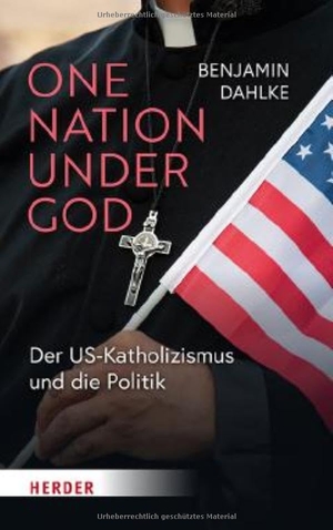 Dahlke, Benjamin. One Nation under God - Der US-Katholizismus und die Politik. Herder Verlag GmbH, 2026.
