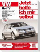 VW Golf V ab Modelljahr 2003. Jetzt helfe ich mir selbst