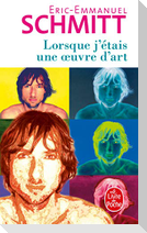 Lorsque j'ètais une oeuvre d'art