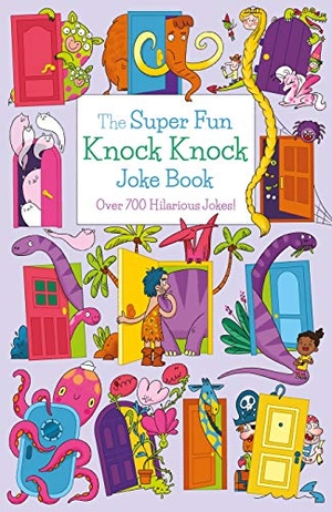 Finnegan, Ivy. The Super Fun Knock Knock Joke Book - Over 700 Hilarious Jokes!. Arcturus Publishing Ltd, 2021.