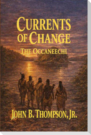 Currents of Change