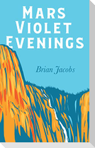 Mars Violet Evenings