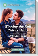 Winning the Bull Rider's Heart