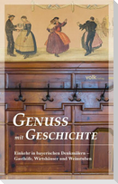 Genuss mit Geschichte