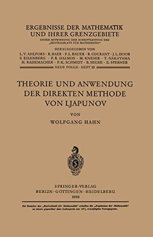 Hahn, Wolfgang. Theorie und Anwendung der direkten Methode von Ljapunov. Springer Berlin Heidelberg, 2012.