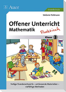 Offener Unterricht Mathematik - praktisch Klasse 3
