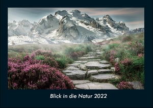Tobias Becker. Blick in die Natur 2022 Fotokalender DIN A4 - Monatskalender mit Bild-Motiven aus Fauna und Flora, Natur, Blumen und Pflanzen. Vero Kalender, 2021.