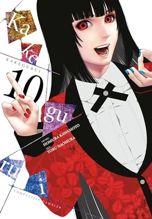 Quintessenza, Anthony / Kawamoto, Homura et al. Kakegurui - Compulsive Gambler -, Vol. 10. Wayland, 2019.