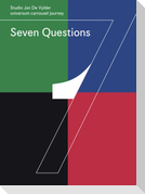 Seven Questions