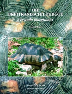 Rogner, Manfred. Breitrandschildkröte. NTV Natur und Tier-Verlag, 2007.