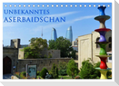 Unbekanntes Aserbaidschan (Tischkalender 2024 DIN A5 quer), CALVENDO Monatskalender