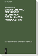 Grafische und empirische Techniken des Business-Forecasting
