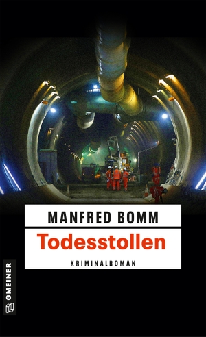 Bomm, Manfred. Todesstollen - Der sechzehnte Fall für August Häberle. Gmeiner Verlag, 2016.