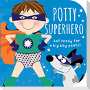 Potty Superhero